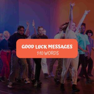 Good Luck Messages (1-10 Words)