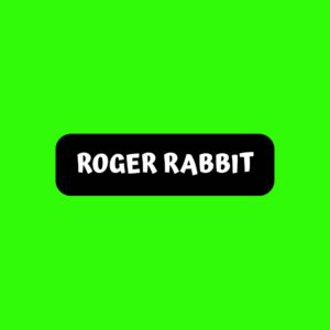 Roger Rabbit